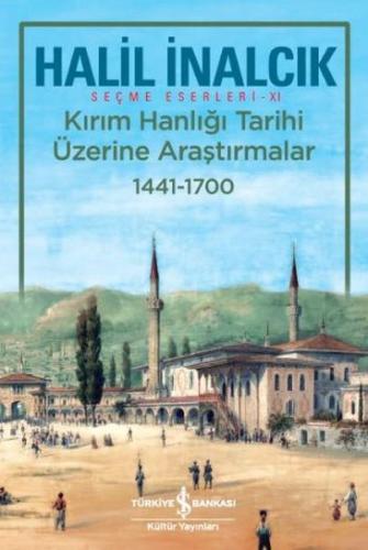 Kırım Hanlığı Tarihi Üzerine Araştırmalar 1441-1700 %31 indirimli Hali