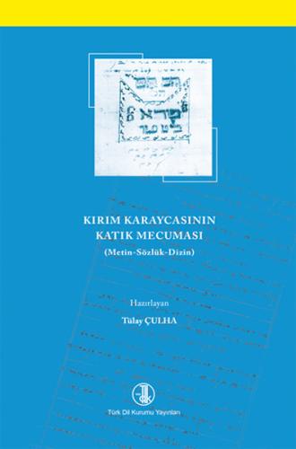 Kırım Karaycasının Katık Mecuması Tülay Çulha