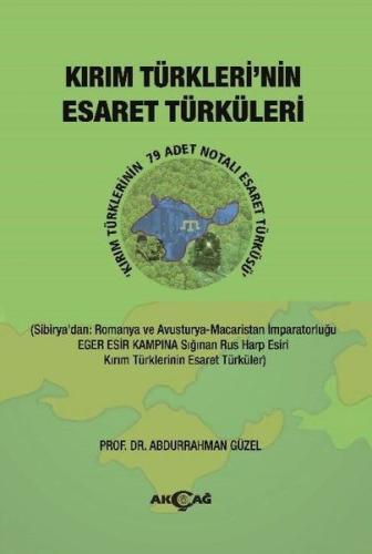 Kırım Türklerinin Esaret Türküleri %15 indirimli Abdurrahman Güzel