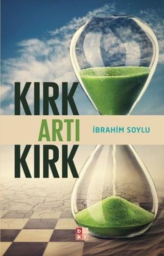 Kırk Artı Kırk %22 indirimli İbrahim Soylu