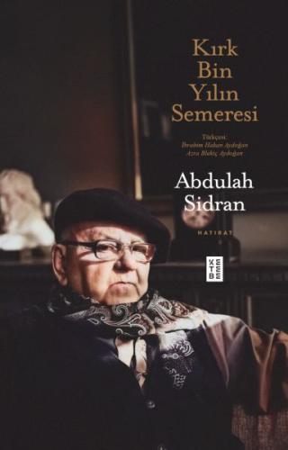 Kırk Bin Yılın Semeresi %17 indirimli Abdulah Sidran