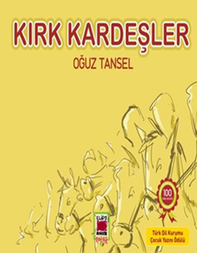 Kırk Kardeşler Oğuz Tansel