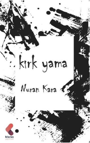 Kırk Yama Nuran Kara