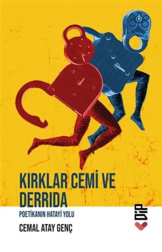 Kırklar Cemi ve Derrida Cemal Atay Genç