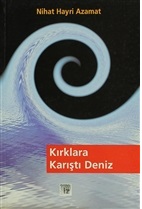 Kırklara Karıştı Deniz %15 indirimli Nihat Hayri Azamat