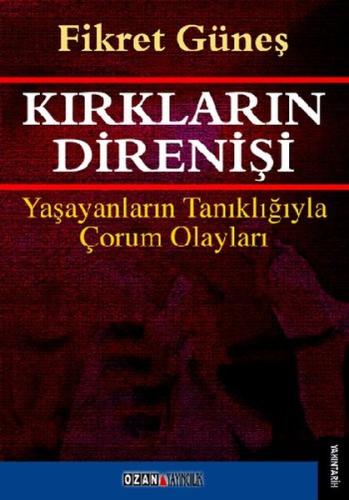 Kırkların Direnişi %16 indirimli Fikret Güneş