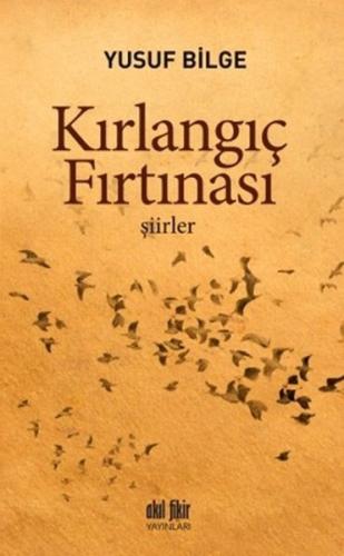 Kırlangıç Fırtınası %12 indirimli Yusuf Bilge