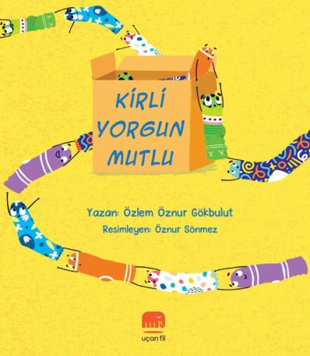 Kirli Yorgun Mutlu %14 indirimli Özlem Öznur Gökbulut