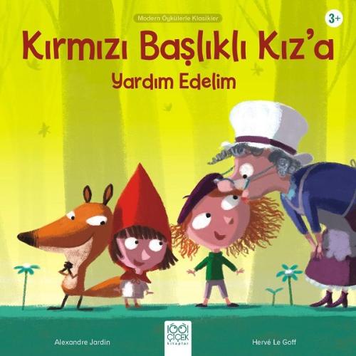 Kırmızı Başlıklı Kız’a Yardım Edelim - Modern Öykülerle Klasikler %14 