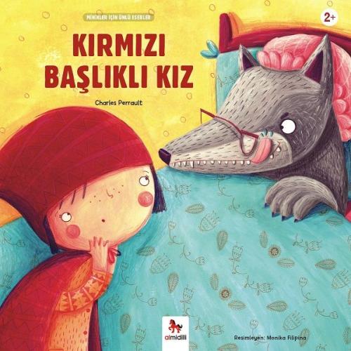 Kırmızı Başlıklı Kız - Minikler İçin Ünlü Eserler %14 indirimli Charle