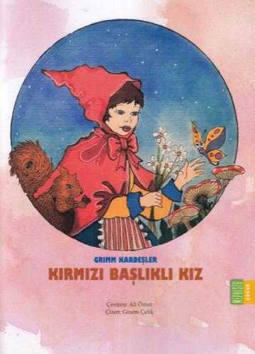 Kırmızı Başlıklı Kız Grimm Kardeşler