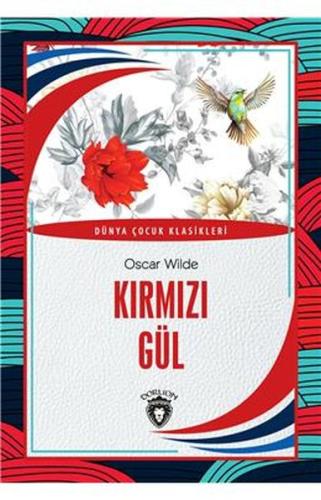 Kırmızı Gül Dünya Çocuk Klasikleri (7-12 Yaş) %25 indirimli Oscar Wild