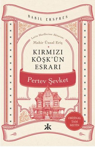 Kırmızı Köşk’ün Esrarı %10 indirimli Pertev Şevket