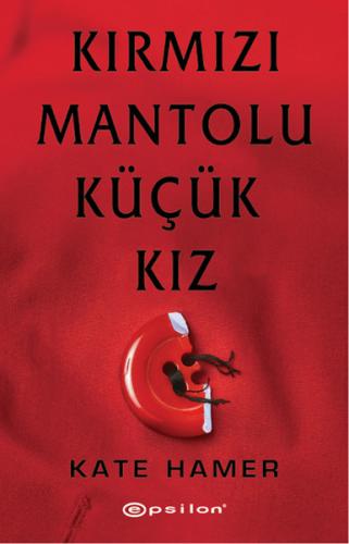 Kırmızı Mantolu Küçük Kız %10 indirimli Kate Hamer