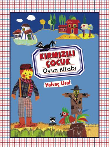 Kırmızılı Çocuk Oyun Kitabı Yalvaç Ural