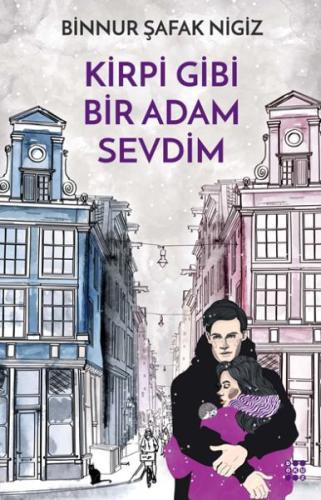 Kirpi Gibi Bir Adam Sevdim %33 indirimli Binnur Şafak Nigiz