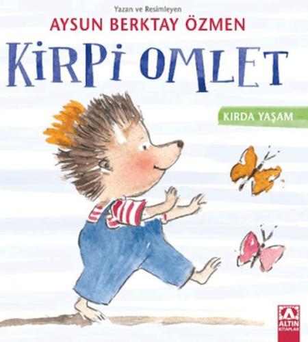 Kirpi Omlet Aysun Berktay Özmen