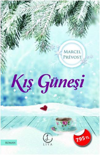 Kış Güneşi Marcel Prevost