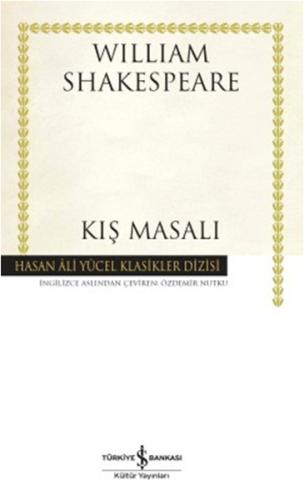 Kış Masalı - Hasan Ali Yücel Klasikleri (Ciltli) %31 indirimli William