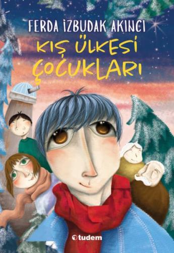 Kış Ülkesi Çocukları %12 indirimli Ferda İzbudak Akıncı