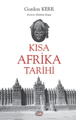 Kısa Afrika Tarihi Gordon Kerr