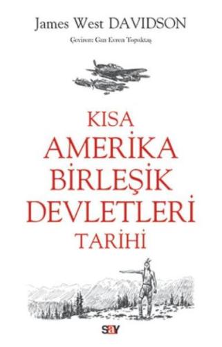 Kısa Amerika Birleşik Devletleri Tarihi %14 indirimli James West David