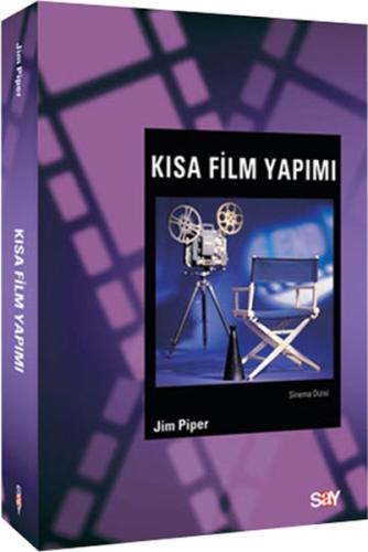 Kısa Film Yapımı Jim Piper