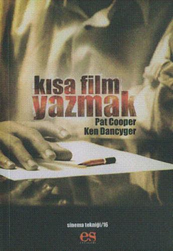 Kısa Film Yazmak Ken Dancyger