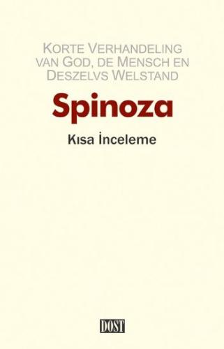 Kısa İnceleme Benedictus De Spinoza