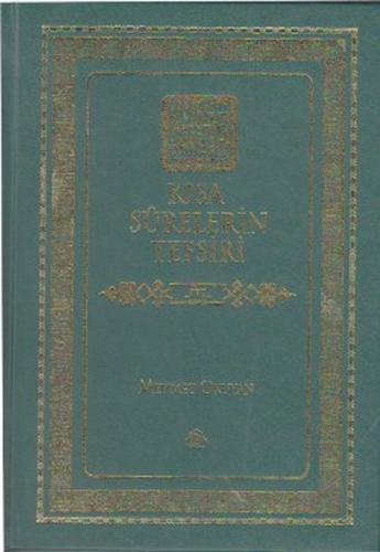 Kısa Surelerin Tefsiri 3. Cilt %17 indirimli Mehmet Okuyan