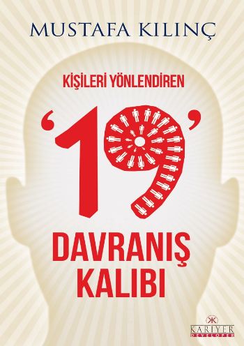 Kişileri Yönlendiren 19 Davranış Kalıbı %18 indirimli Mustafa Kılınç