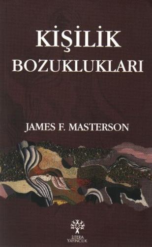 Kişilik Bozuklukları James F. Masterson