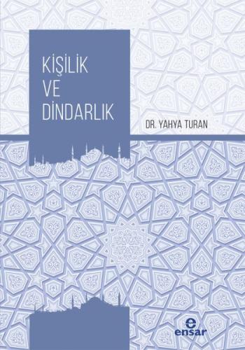 Kişilik ve Dindarlık %18 indirimli Yahya Turan