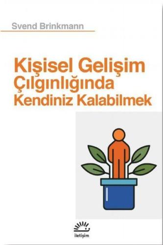 Kişisel Gelişim Çılgınlığında Kendiniz Kalabilmek %10 indirimli Svend 