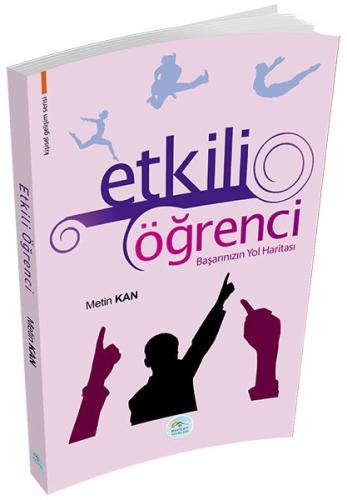 Kişisel Gelişim Serisi - Etkili Öğrenci %35 indirimli Metin Kan