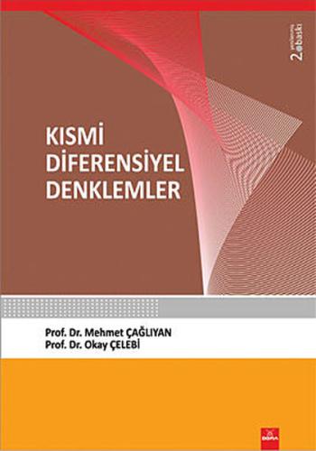 Kısmi Diferensiyel Denklemler Mehmet Çağlıyan