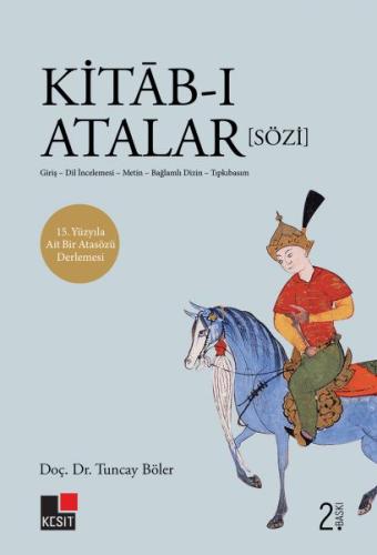 Kitab-ı Atalar (Sözi) DOÇ. DR. Tuncay BÖLER