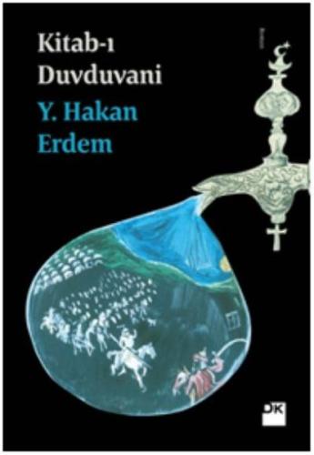 Kitab-ı Duvduvani %10 indirimli Y. Hakan Erdem