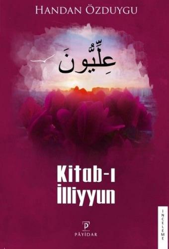 Kitab-ı İlliyyun Handan Özduygu