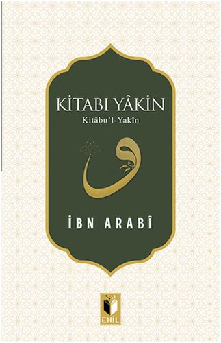 Kitabı Yakin %20 indirimli İbn Arabi