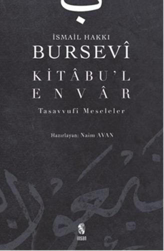 Kitabu’l-Envar Tasavvufi Meseleler %18 indirimli İsmail Hakkı Bursevi