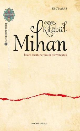 Kitabü’l-Mihan %20 indirimli Ebü’l Arab