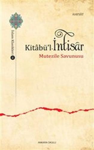 Kitabü'l - İntisar - Mutezile Savunusu %20 indirimli Ebu'l Huseyn El-H