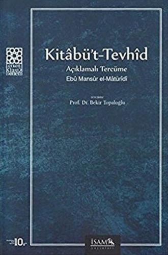 Kitabü't-Tevhid Açıklamalı Tercüme %12 indirimli Ebu Mansur El-Matürid