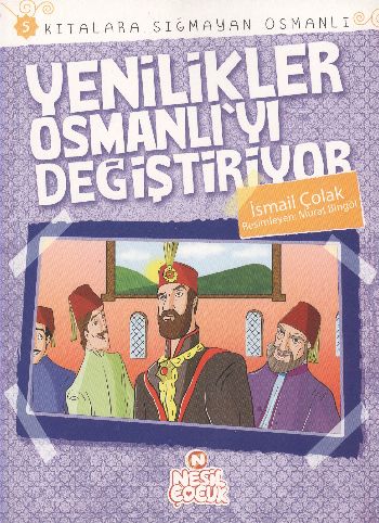 Kıtalara Sığmayan Osmanlı: 5 Yenilikler Osmanlı'yı Değiştiriyor %20 in