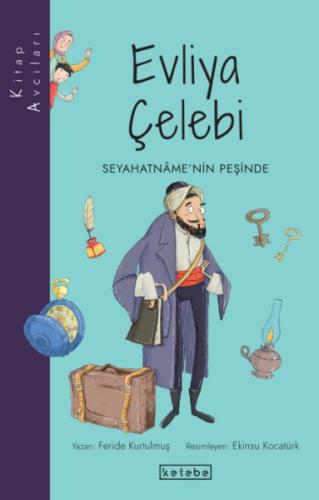 Kitap Avcıları - Evliya Çelebi Seyahatnâme’nin Peşinde %17 indirimli F