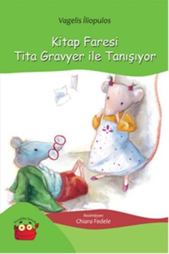 Kitap Faresi Tita Gravyer ile Tanışıyor %16 indirimli Vagelis İliopulo