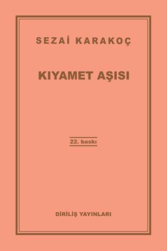 Kıyamet Aşısı %13 indirimli Sezai Karakoç