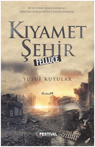 Kıyamet Şehir - Felluce %20 indirimli Yusuf Kuyular