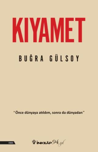 Kıyamet %15 indirimli Buğra Gülsoy